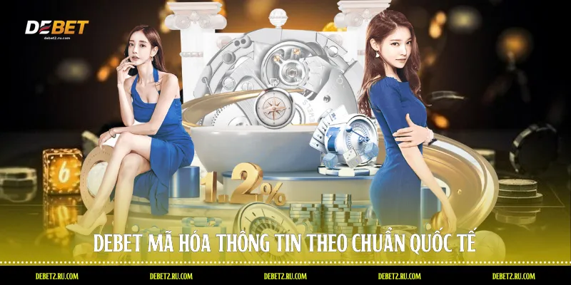 Debet mã hóa thông tin theo chuẩn quốc tế
