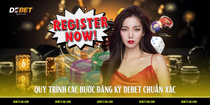 Quy trình các bước đăng ký Debet chuẩn xác
